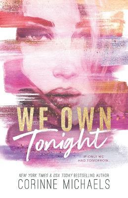We Own Tonight - Special Edition - Corinne Michaels - cover