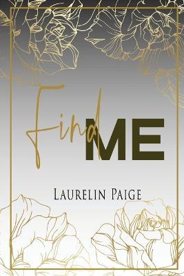 Find Me - Laurelin Paige - cover