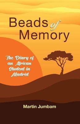 Beads of Memory - Martin Jumbam - cover