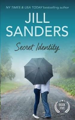 Secret Identity - Jill Sanders - cover