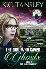 The Girl Who Saved Ghosts
