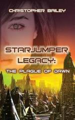 The Plague of Dawn