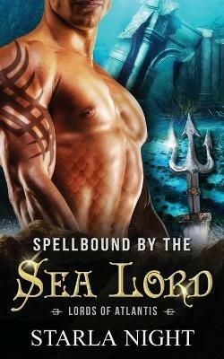 Spellbound by the Sea Lord - Starla Night - cover
