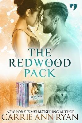 Redwood Pack - Carrie Ann Ryan - cover