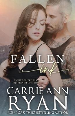Fallen Ink - Carrie Ann Ryan - cover