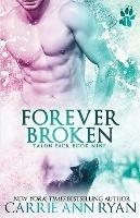 Forever Broken - Carrie Ann Ryan - cover
