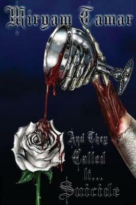 And They Called It Suicide - Miryam Tamar - cover