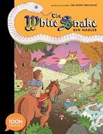 The White Snake: A TOON Graphic