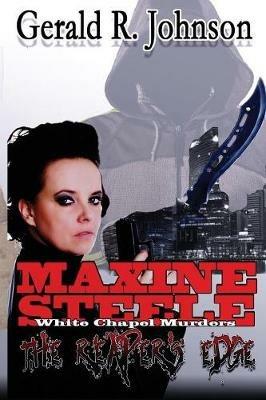 White Chapel Murders_reaper's Edge - Gerald Johnson - cover