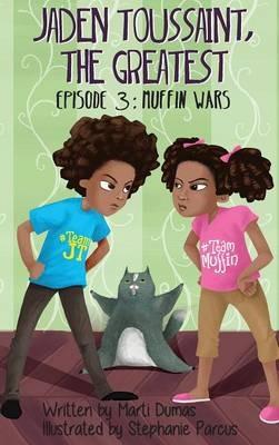 Muffn Wars: Episode 3 - Marti Dumas - cover