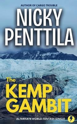 The Kemp Gambit - Nicky Penttila - cover