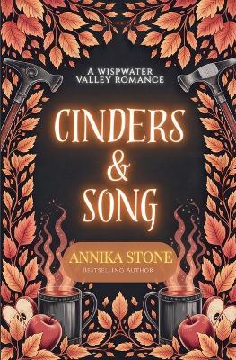 Cinders & Song - Annika Stone - cover