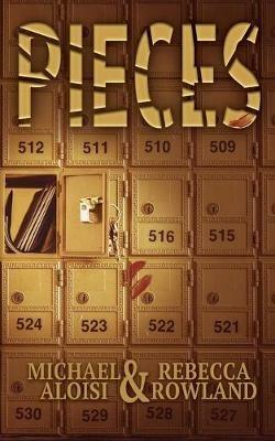 Pieces - Michael Aloisi,Rebecca Rowland - cover