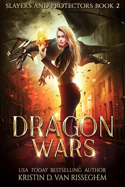 Dragon Wars - Kristin D. Van Risseghem - ebook