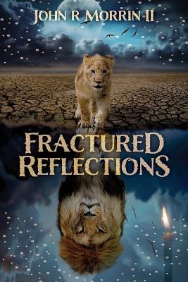 Fractured Reflections - John Morrin - cover