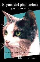 El gato del piso treinta y otros cuentos - Humberto Benjamin Claveria - cover