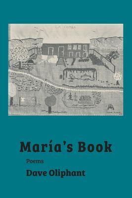 Maria's Book - Dave Oliphant - cover