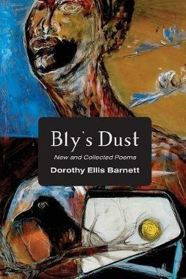 Bly's Dust - Dorothy Ellis Barnett - cover