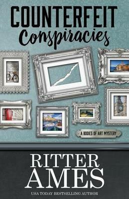 Counterfeit Conspiracies - Ritter Ames - cover
