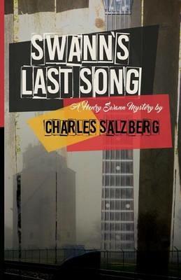 Swann's Last Song - Charles Salzberg - cover