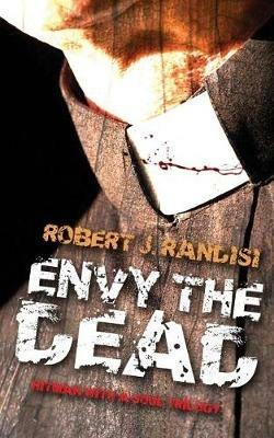 Envy the Dead - Robert J Randisi - cover