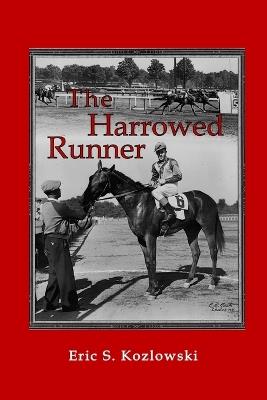 The Harrowed Runner - Eric S Kozlowski - cover