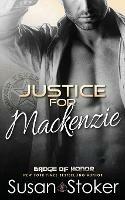 Justice for Mackenzie - Susan Stoker - cover