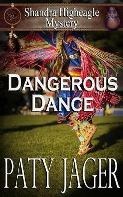 Dangerous Dance - Paty Jager - cover