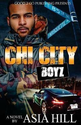 Chi City Boyz - Asia Hill - cover