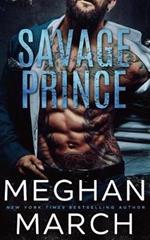 Savage Prince: An Anti-Heroes Collection Novel