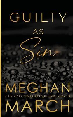 Guilty as Sin - Meghan March - cover