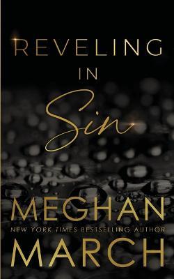 Reveling in Sin - Meghan March - cover