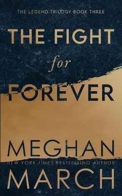 The Fight for Forever - Meghan March - cover