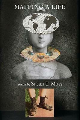 Mapping a Life - Susan Moss - cover
