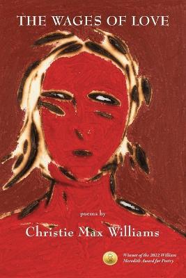The Wages of Love - Christie Max Williams - cover