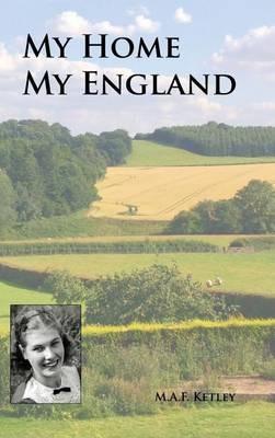 My Home My England - Audrey Ketley - cover