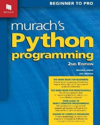 Murach's Python Programming (2nd Edition) - Joel Murach,Michael Urban - cover