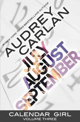 Calendar Girl: Volume Three - Audrey Carlan - cover