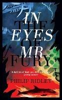 In the Eyes of Mr Fury - Philip Ridley - cover