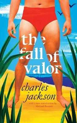 The Fall of Valor (Valancourt 20th Century Classics) - Charles Jackson - cover