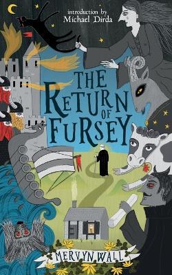 The Return of Fursey (Valancourt 20th Century Classics) - Mervyn Wall - cover