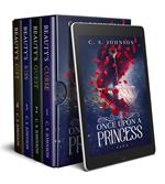 The Once Upon a Princess Saga: A Historical Fantasy Fairy Tale Retelling of Sleeping Beauty: Full Series Box Set