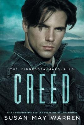 Creed: A princess in peril. A fugitive who can save her. A royal romance with a wounded hero who will do anything to save the woman he loves. LARGE PRINT EDITION - Susan May Warren - cover