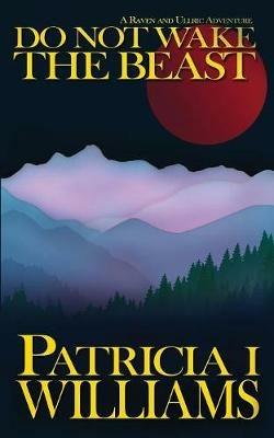 Do Not Wake The Beast - Patricia I Williams - cover