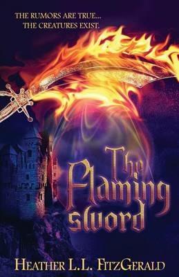 The Flaming Sword - Heather L L Fitzgerald - cover