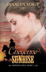 Cheyenne Sunrise