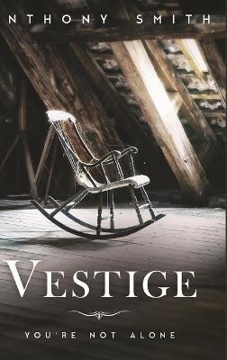Vestige - Anthony Smith - cover