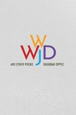 WWJD and Other Poems
