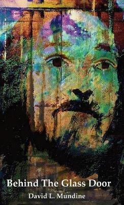 Behind The Glass Door - David Mundine - cover
