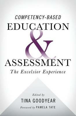 Competency-based Education and Assessment: The Excelsior Experience - cover